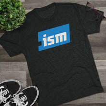 Tri-Blend Black. ISM Unisex Tri-Blend Crew Tee. ISM Men's T-Shirt. ISM Women's T-Shirt. ISM Unisex Shirt. ISM Ticket Logo Shirt.