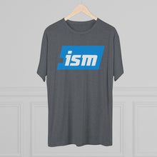 Tri-Blend Premium Heather. ISM Unisex Tri-Blend Crew Tee. ISM Men's T-Shirt. ISM Women's T-Shirt. ISM Unisex Shirt. ISM Ticket Logo Shirt.
